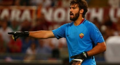 Liverpool interested in signing AS Roma’s £44m-rated goalkeeper Alisson